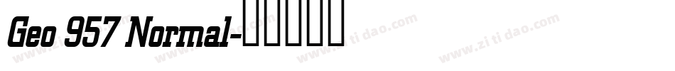 Geo 957 Normal字体转换